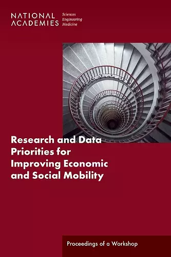 Research and Data Priorities for Improving Economic and Social Mobility cover