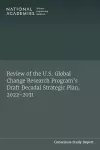 Review of the U.S. Global Change Research Program's Draft Decadal Strategic Plan, 2022-2031 cover