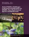 Animal Welfare Challenges in Research and Education on Wildlife, Non-Model Animal Species and Biodiversity cover