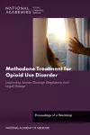 Methadone Treatment for Opioid Use Disorder cover