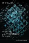 Protecting U.S. Technological Advantage cover