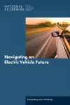 Navigating an Electric Vehicle Future cover