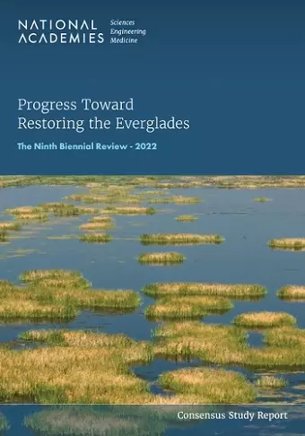 Progress Toward Restoring the Everglades cover