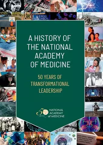 A History of the National Academy of Medicine cover