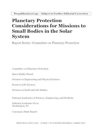 Planetary Protection Considerations for Missions to Solar System Small Bodies cover