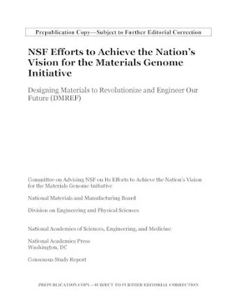 NSF Efforts to Achieve the Nation's Vision for the Materials Genome Initiative cover