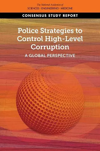 Police Strategies to Control High-Level Corruption cover