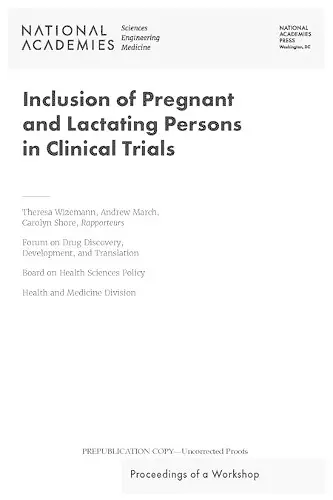 Inclusion of Pregnant and Lactating Persons in Clinical Trials cover