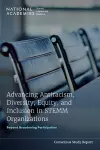 Advancing Antiracism, Diversity, Equity, and Inclusion in STEMM Organizations cover