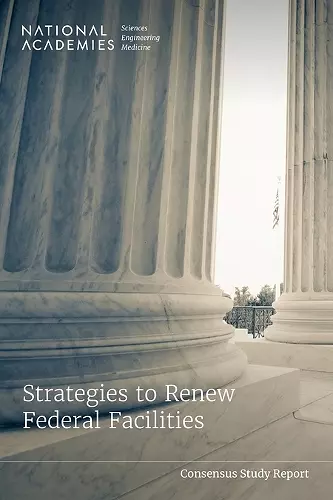 Strategies to Renew Federal Facilities cover