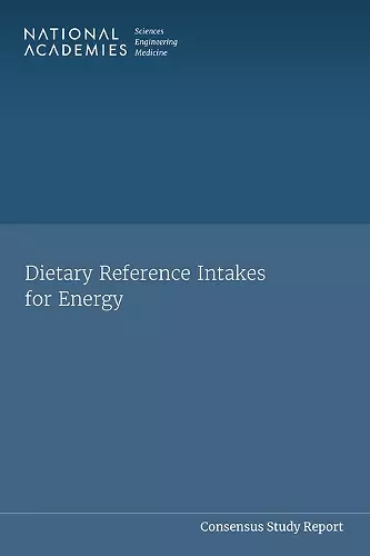 Dietary Reference Intakes for Energy cover