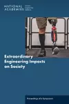 Extraordinary Engineering Impacts on Society cover