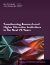 Transforming Research and Higher Education Institutions in the Next 75 Years cover