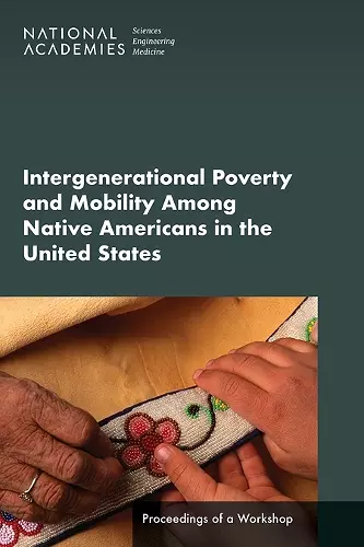 Intergenerational Poverty and Mobility Among Native Americans in the United States cover