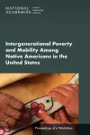 Intergenerational Poverty and Mobility Among Native Americans in the United States cover