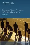 Substance Misuse Programs in Commercial Aviation cover