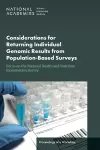 Considerations for Returning Individual Genomic Results from Population-Based Surveys: Focus on the National Health and Nutrition Examination Survey cover