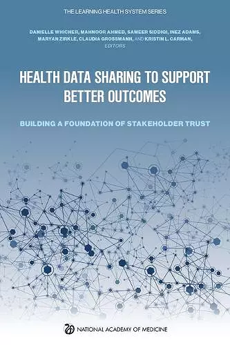 Health Data Sharing to Support Better Outcomes cover