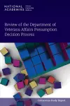 Review of the Department of Veterans Affairs Presumption Decision Process cover