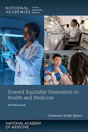 Toward Equitable Innovation in Health and Medicine cover