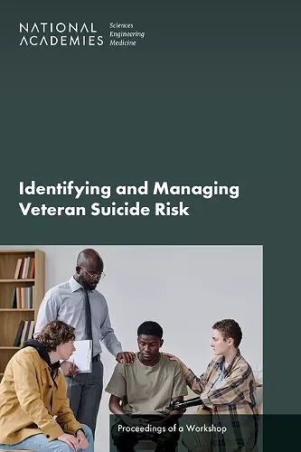 Identifying and Managing Veteran Suicide Risk cover