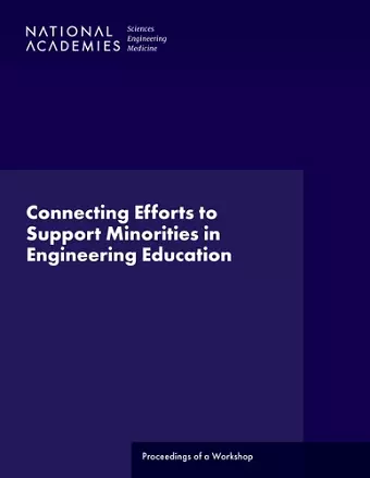 Connecting Efforts to Support Minorities in Engineering Education cover