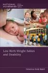 Low Birth Weight Babies and Disability cover