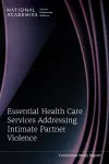 Essential Health Care Services Addressing Intimate Partner Violence cover