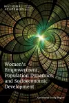 Women's Empowerment, Population Dynamics, and Socioeconomic Development cover