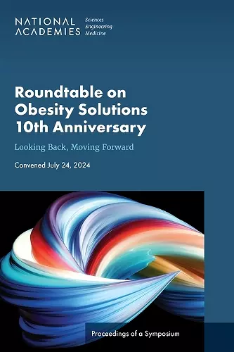 Roundtable on Obesity Solutions 10th Anniversary cover