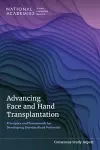 Advancing Face and Hand Transplantation cover