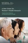 A New Vision for Women's Health Research cover