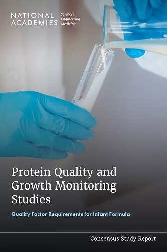 Protein Quality and Growth Monitoring Studies cover