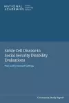Sickle Cell Disease in Social Security Disability Evaluations cover