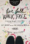 Live Full Walk Free cover