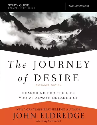 The Journey of Desire Study Guide Expanded Edition cover