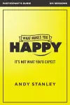What Makes You Happy Bible Study Participant's Guide cover