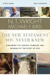 The New Testament You Never Knew Bible Study Guide cover