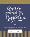 Grace, Not Perfection Bible Study Guide cover