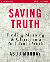 Saving Truth Study Guide cover