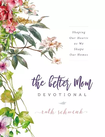 The Better Mom Devotional cover