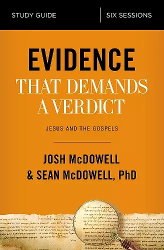 Evidence That Demands a Verdict Bible Study Guide cover