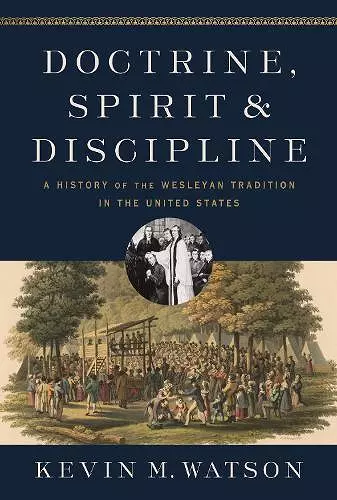 Doctrine, Spirit, and Discipline cover