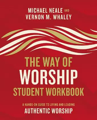 The Way of Worship Student Workbook cover