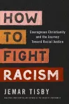 How to Fight Racism cover