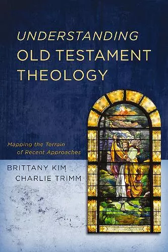 Understanding Old Testament Theology cover