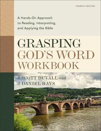 Grasping God's Word Workbook, Fourth Edition cover