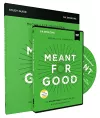 Meant for Good Study Guide with DVD cover