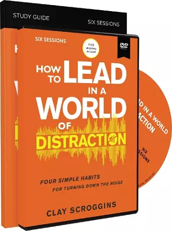 How to Lead in a World of Distraction Study Guide with DVD cover