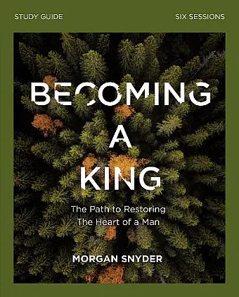 Becoming a King Study Guide cover